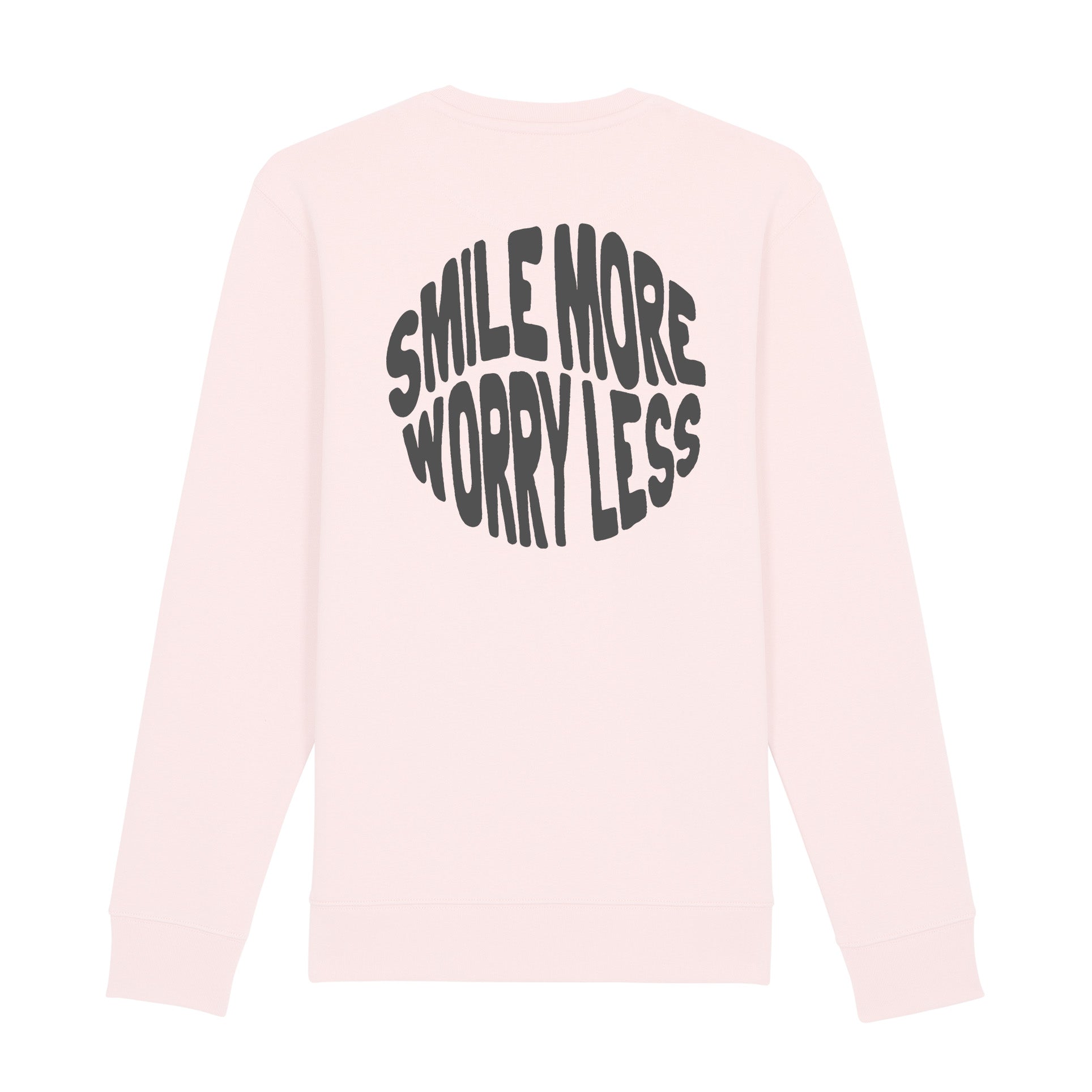 You should best sale smile more sweatshirt