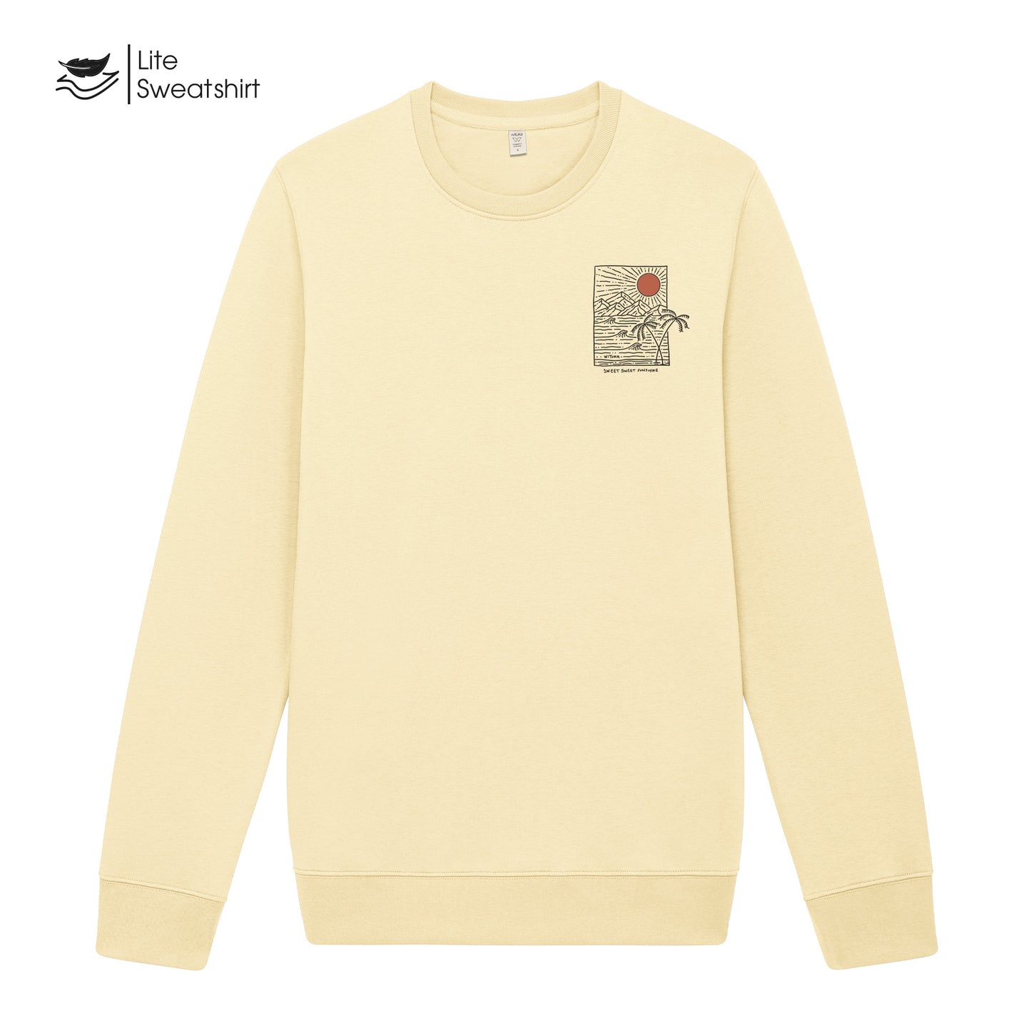 Sweet Sweet Sunshine Sweatshrit Lite